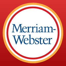 +Merriam-Webster Dictionary | +Merriam-Webster Dictionary